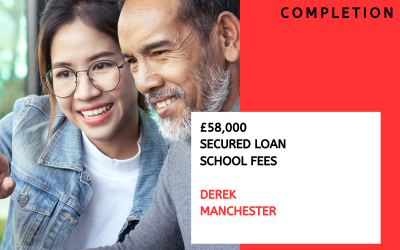 £58,000 secured loan for school fees